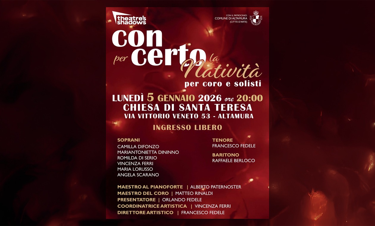 Immagine del post 15527 - Altamura Concerto ad Altamura il 5 gennaio alla Chiesa di Santa Teresa: musica sacra e giovani voci - Altamura