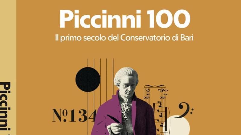 “Piccinni 100”, il libro sul Conservatorio di Bari gratis con Repubblica - Bari