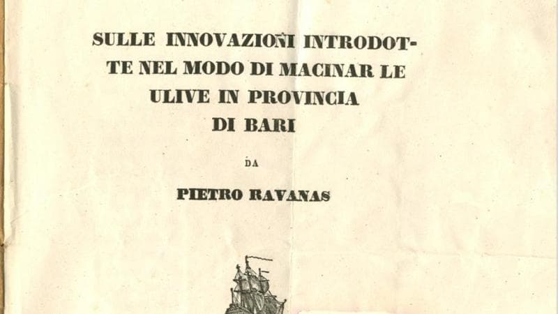 Immagine del post 3531 - Bari Pietro Ravanas, 180 anni fa il suo trattato rivoluzionò la produzione dell’olio. E Bari lo omaggiò - Bari