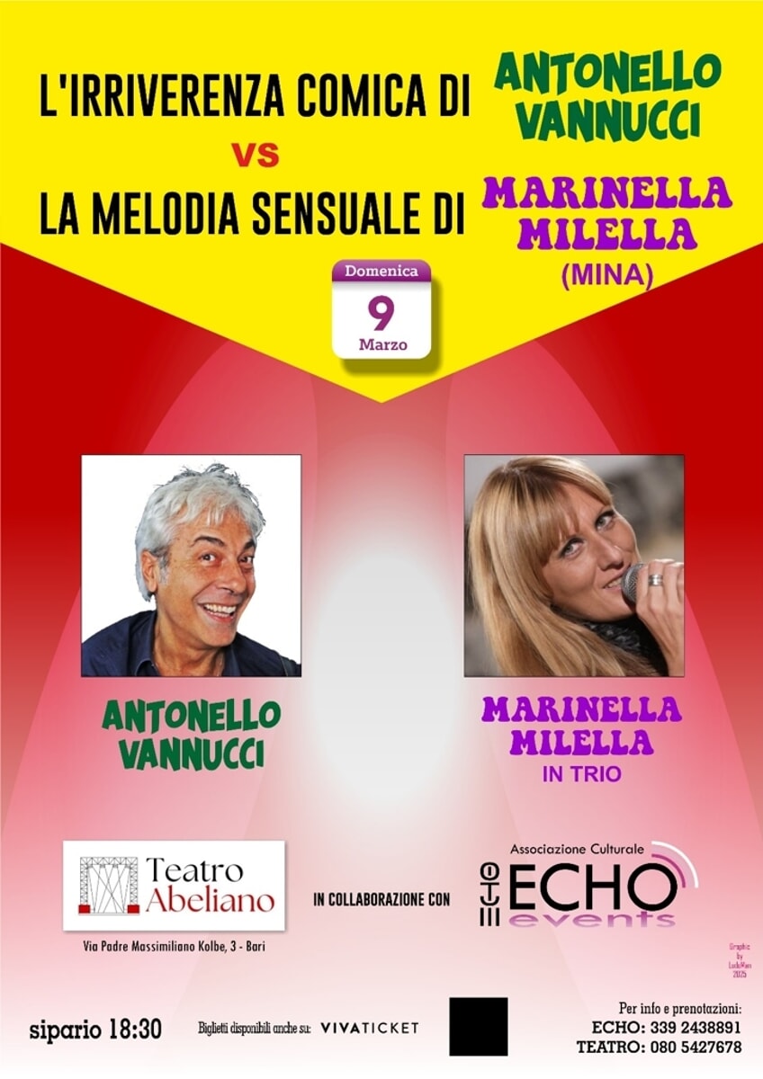 Immagine del post 3078 - Bari L'irriverenza comica di Antonello Vannucci contro la melodia sensuale di Marinella Milella in scena a Bari - Bari