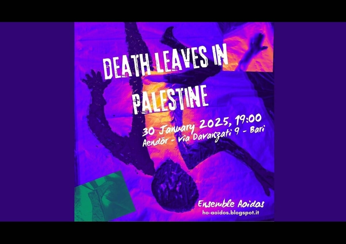 Immagine del post 752 - Bari Death leaves in Palestine - performance & music - Bari