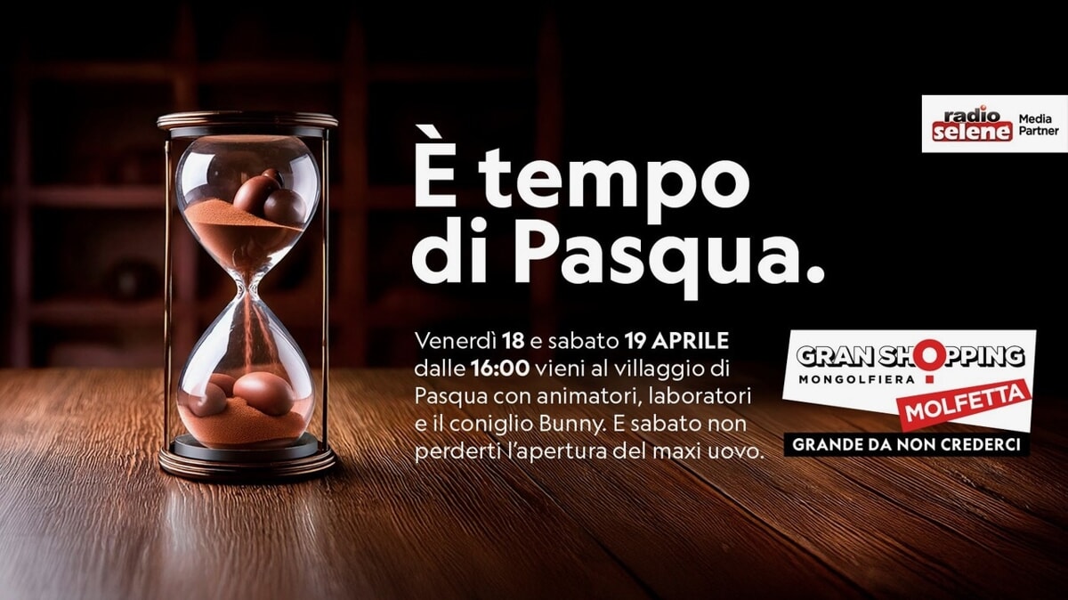 Immagine del post 6036 - Bari Un maxi uovo di Pasqua e tanti giochi al Gran Shopping Molfetta - Bari