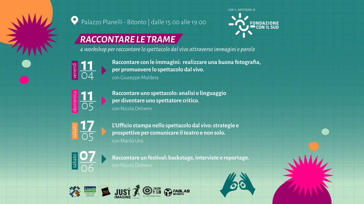 Raccontare le trame: 4 workshop per raccontare lo spettacolo dal vivo - Bari
