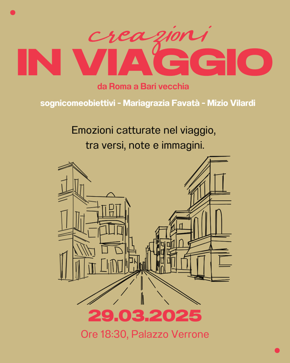 Immagine del post 4836 - Bari A palazzo Verrone "Creazioni in viaggio - da Roma a Bari vecchia". - Bari