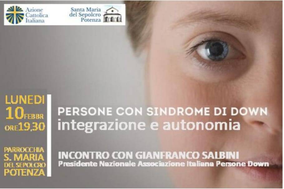 Persone con la sindrome di down: “integrazione e autonomia” - Basilicata