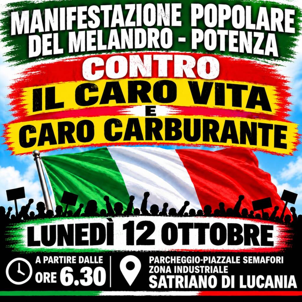 Caro vita e caro carburante: Melandro e Alta Val d’Agri si uniscono per protestare - Basilicata