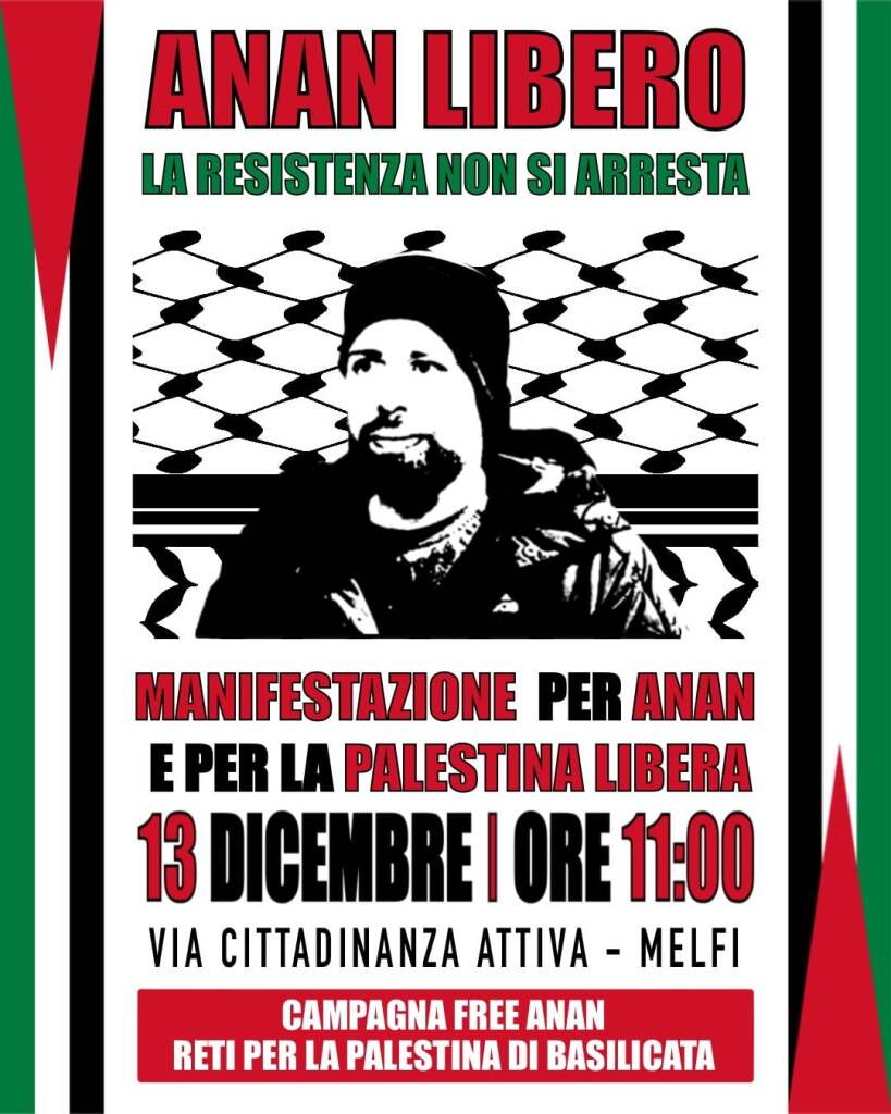 Immagine del post 14764 - Basilicata A Melfi una manifestazione “per la liberazione di Anan Yaeesh e per la Palestina libera” - Basilicata