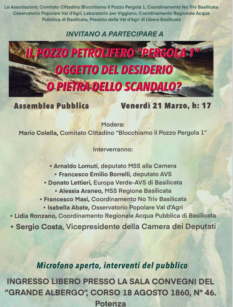 Il pozzo petrolifero Pergola 1 oggetto del desiderio o pietra dello scandalo? - Basilicata