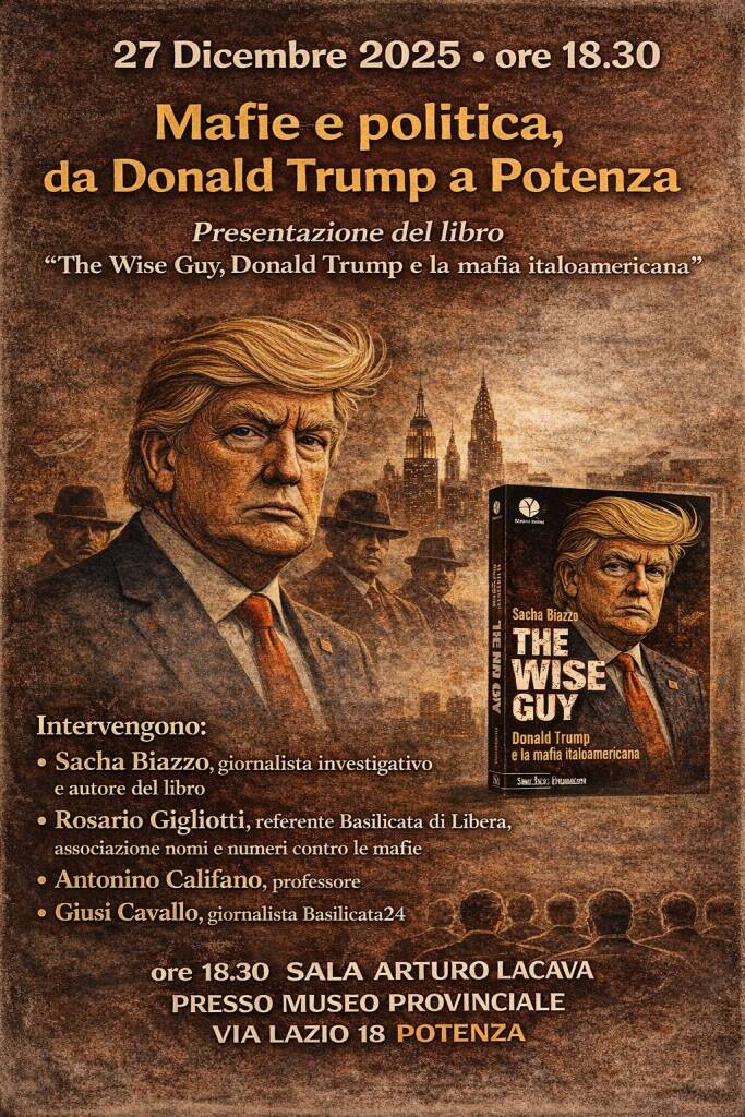 The Wise Guy- Donald Trump e la mafia italoamericana - Basilicata