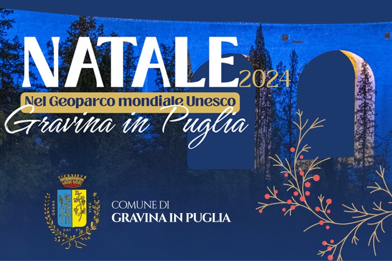 Natale nel Geoparco mondiale Unesco di Gravina: ultimi eventi - Gravina in Puglia