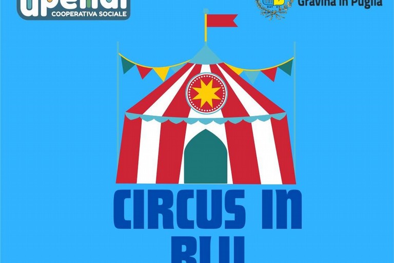 Ad Hortus c’è il "Circo in blu" - Gravina in Puglia