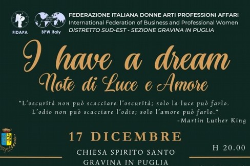 Immagine del post 415 - Gravina in Puglia I have a dream: Note di Luce e Amore - Gravina in Puglia