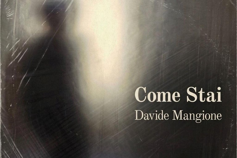 Come stai?: ultima fatica musicale di Davide Mangione - Gravina in Puglia