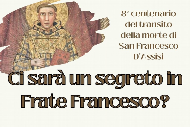 Immagine del post 26308 - Gravina in Puglia “Ci sarà un segreto in frate Francesco?”: a Gravina un incontro dedicato alla spiritualità del Santo di Assisi - Gravina in Puglia